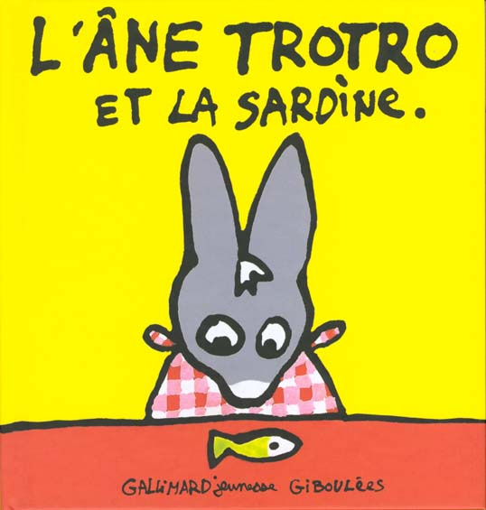 Emprunter L'Ane Trotro Tome 1 : L'âne Trotro et la sardine livre