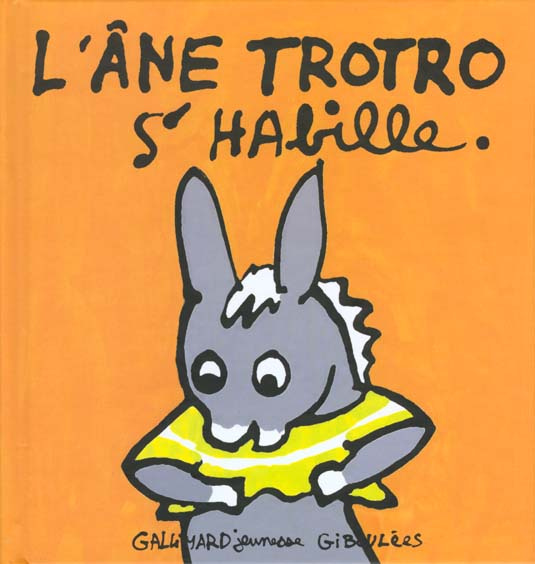 Emprunter L'Ane Trotro Tome 4 : L'âne Trotro s'habille livre