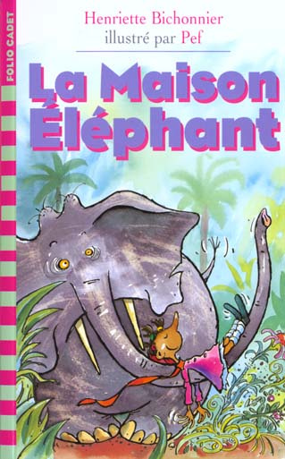 Emprunter La maison éléphant livre