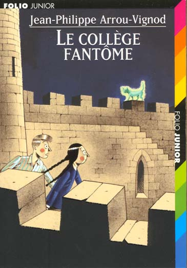 Emprunter Le collège fantôme livre