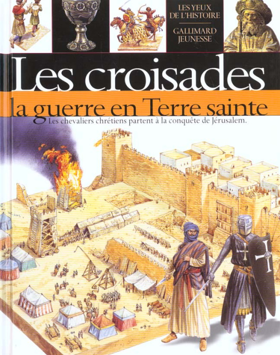 Emprunter Les croisades. La guerre en Terre sainte livre