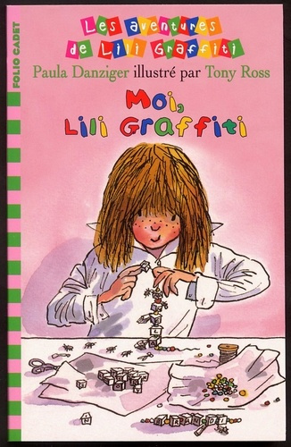 Emprunter Les Aventures de Lili Graffiti Tome 8 : Moi, Lili Graffiti livre