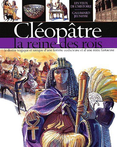 Emprunter Cléopâtre, la reine des rois livre