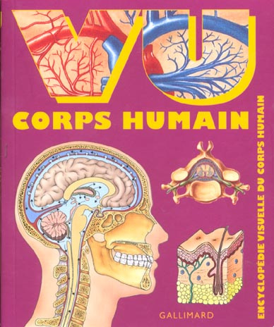 Emprunter Vu corps humain. Encyclopédie visuelle du corps humain livre
