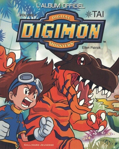 Emprunter L'album officiel Digimon Volume 1 : Tai livre