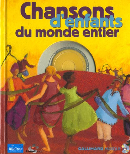 Emprunter CHANSONS D'ENFANTS DU MONDE ENTIER (LIVR-CD) livre
