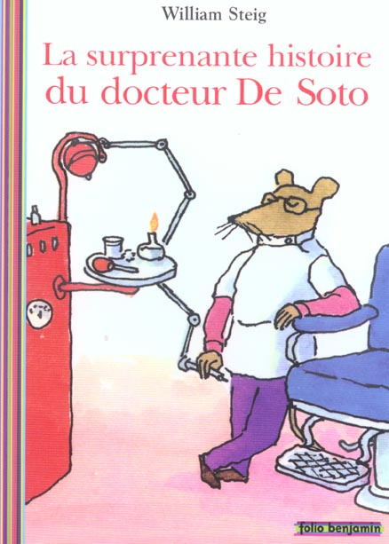 Emprunter La surprenante histoire du Docteur de Soto livre