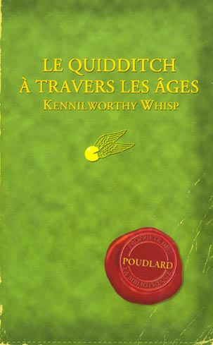 Emprunter Le quidditch à travers les âges livre