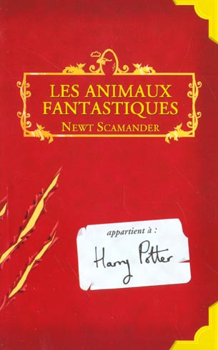 Emprunter Les animaux fantastiques. Vie et habitat des animaux fantastiques livre