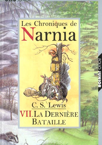 Emprunter Les Chroniques de Narnia Tome 7 : La Dernière Bataille livre