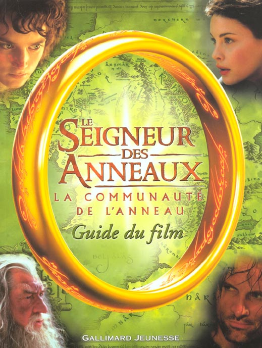 Emprunter Le seigneur des anneaux : La communauté de l'anneau. Guide du film livre