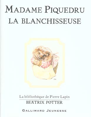 Emprunter Madame Piquedru la blanchisseuse livre
