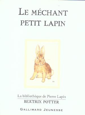 Emprunter Le méchant petit lapin livre