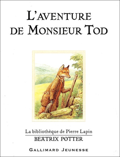 Emprunter L'aventure de Monsieur Tod livre
