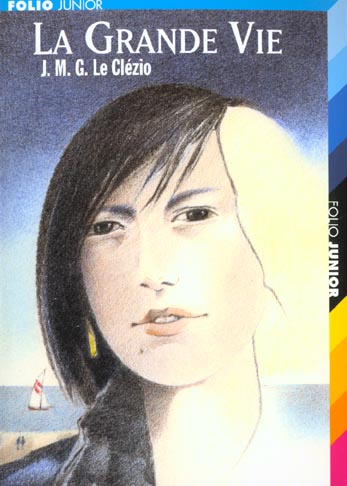 Emprunter La Grande Vie. Suivi de Peuple du ciel livre