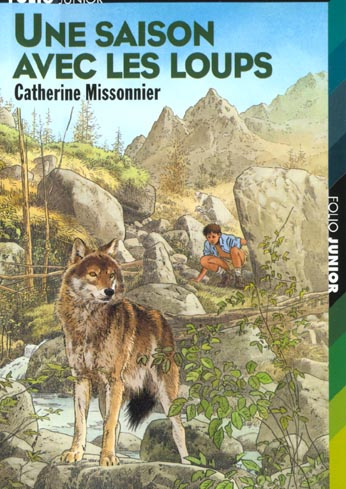Emprunter Une saison avec les loups livre