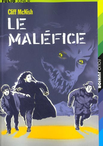 Emprunter Le maléfice. Volume 1 livre