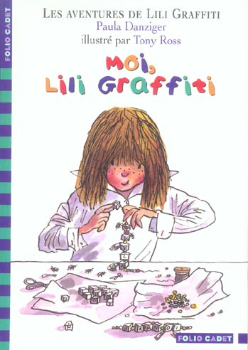 Emprunter Les Aventures de Lili Graffiti Tome 8 : Moi, Lili Graffiti livre