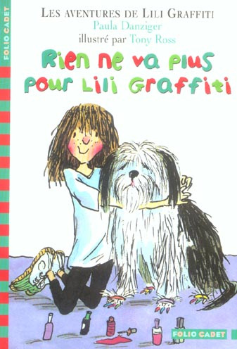 Emprunter Les Aventures de Lili Graffiti Tome 7 : Rien ne va plus pour Lili Graffiti livre