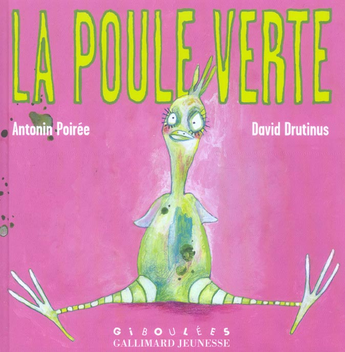 Emprunter La poule verte livre