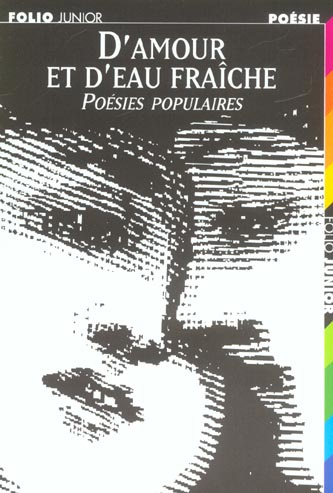 Emprunter D'amour et d'eau fraîche. Poésies populaires livre