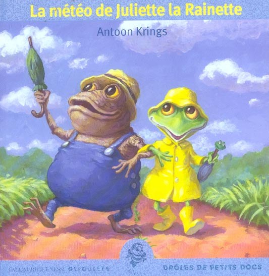 Emprunter La météo de Juliette La Rainette livre