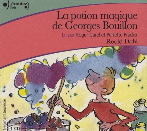 Emprunter La potion magique de Georges Bouillon. 1 CD audio livre