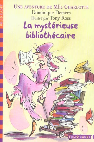 Emprunter Une Aventure de Mlle Charlotte : La mystérieuse bibliothécaire livre