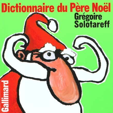 Emprunter Dictionnaire du Père Noël livre