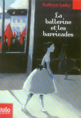 Emprunter La ballerine et les barricades livre
