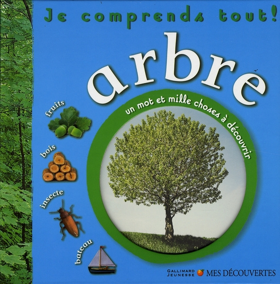 Emprunter Arbre. Je comprends tout ! livre
