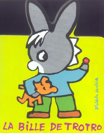 Emprunter La bille de Trotro livre