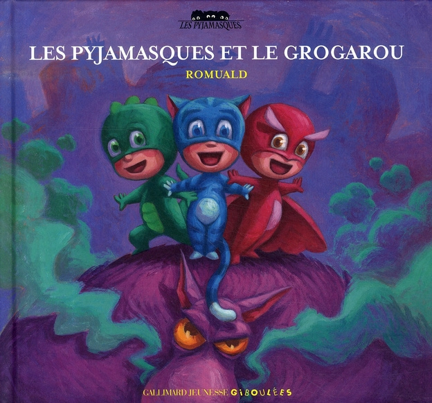Emprunter Les Pyjamasques Tome 1 : Les Pyjamasques et le Grogarou livre