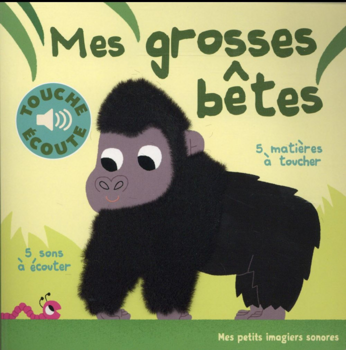 Emprunter Mes grosses bêtes livre