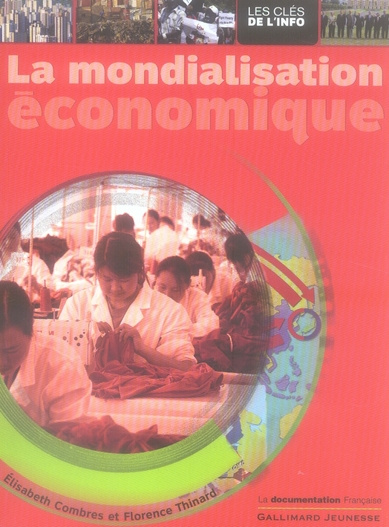 Emprunter La mondialisation économique livre