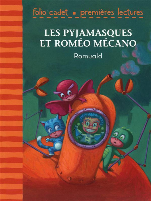 Emprunter Les Pyjamasques : Les Pyjamasques et Romé Mécano livre