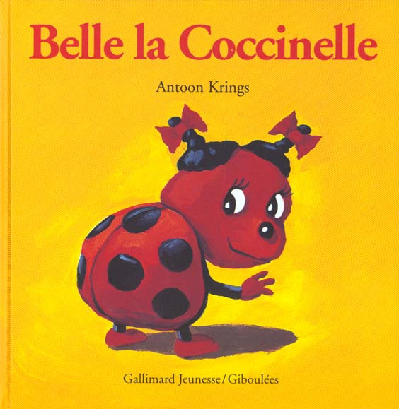 Emprunter Belle la Coccinelle livre