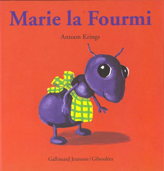 Emprunter Marie la Fourmi livre