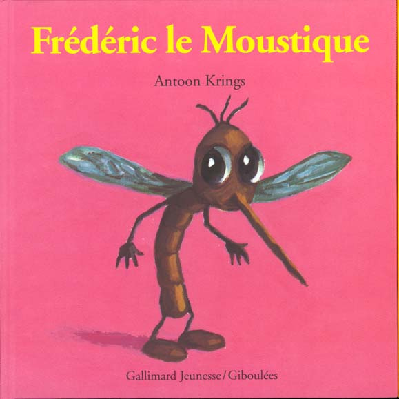 Emprunter Frédéric le Moustique livre