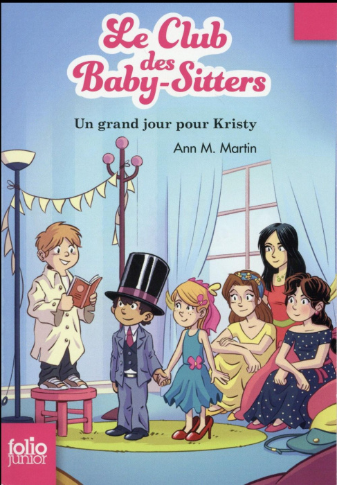 Emprunter Le Club des Baby-Sitters Tome 6 : Un grand jour pour Kristy livre
