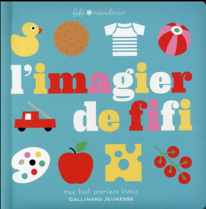Emprunter L'imagier de Fifi livre