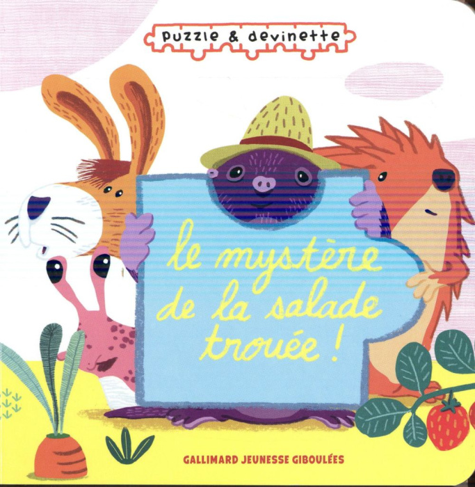 Emprunter Le mystère de la salade trouée ! Puzzle et devinette livre