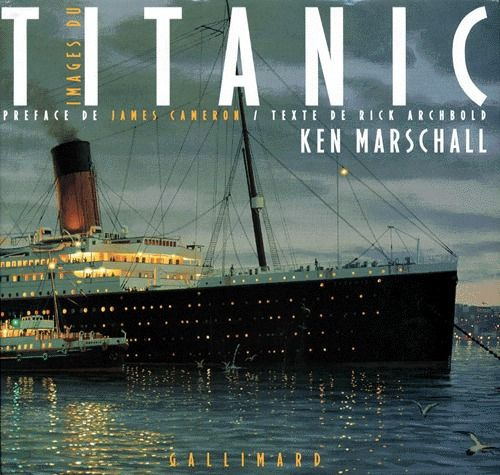 Emprunter Images du Titanic livre