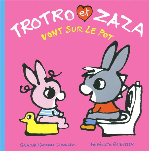 Emprunter Trotro et Zaza : Trotro et Zaza vont sur le pot livre