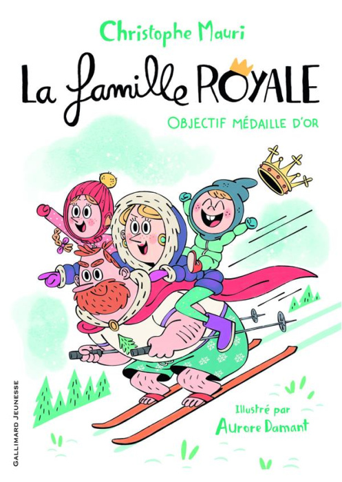 Emprunter La famille royale Tome 2 : Objectif médaille d'or livre
