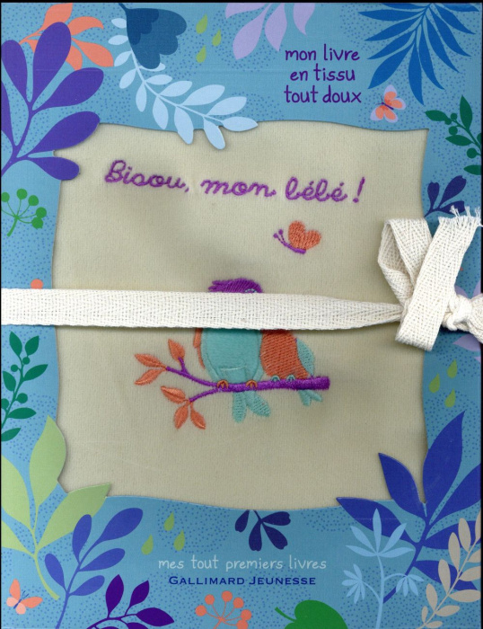 Emprunter Bisou, mon bébé ! livre