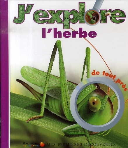 Emprunter J'explore l'herbe de tout près livre