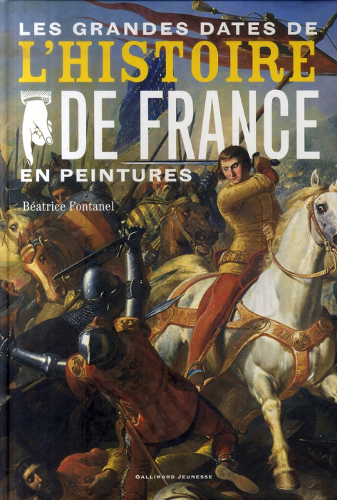 Emprunter Les grandes dates de l'histoire de France en peintures livre
