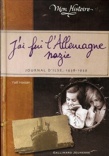 Emprunter J'ai fui l'Allemagne nazie. Journal d'Ilse 1938-1939 livre