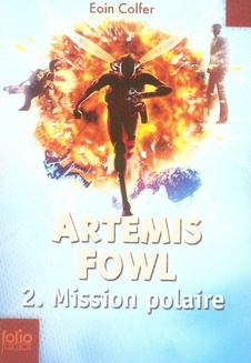 Emprunter Artemis Fowl Tome 2 : Mission polaire livre